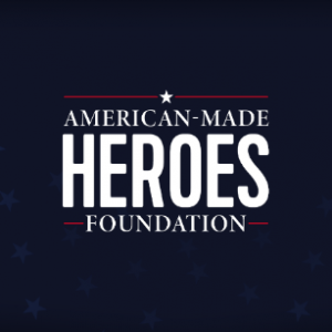 American-Made Heroes Foundation Fund