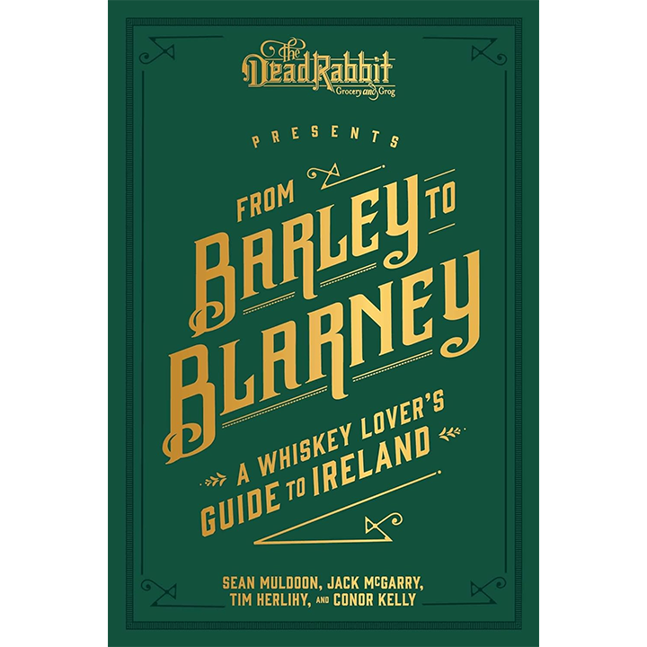 From Barley to Blarney- A Whiskey Lover's Guide to Ireland